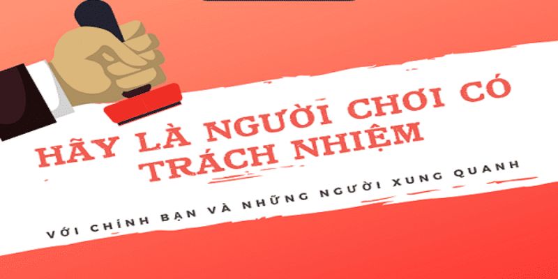 Trách nhiệm của người chơi được quy định tại chính sách cá cược BJ38